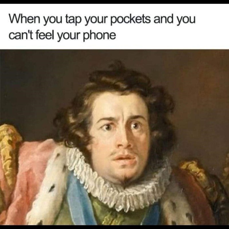 Cant feel your phone.jpeg